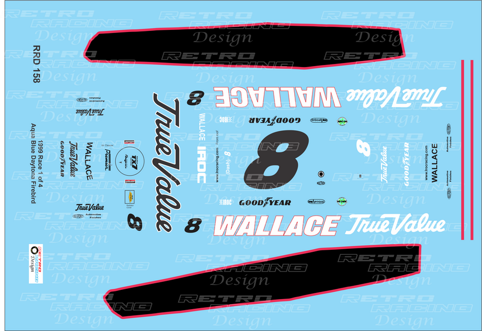 Retro Racing Design Rusty Wallace IROC 1999 Daytona #8 Aqua Blue Pontiac Firebird 1/24 Scale Decal